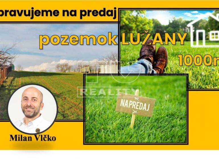 Lužany Pozemky - bydlení prodej reality Topoľčany