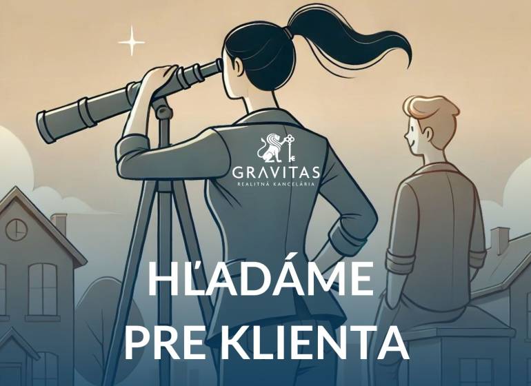 HľADÁME PRE KLIENTA.jpg